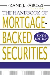 The Handbook of Mortgage Backed Securities