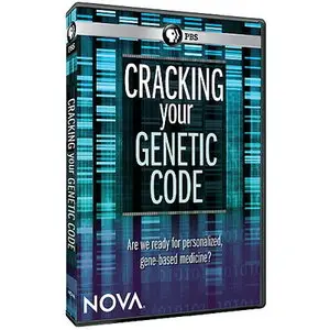 PBS - NOVA: Cracking Your Genetic Code (2012) (Repost)