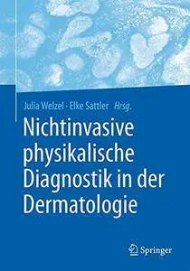 Nichtinvasive physikalische Diagnostik in der Dermatologie (Repost)