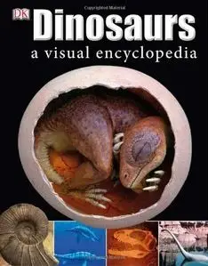 Dinosaurs A Visual Encyclopedia (repost)