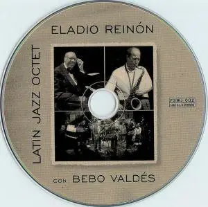 Eladio Reinon Latin Jazz Octet & Bebo Valdes - Acere (1998) {Fresh Sound}
