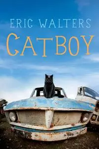 «Catboy» by Eric Walters