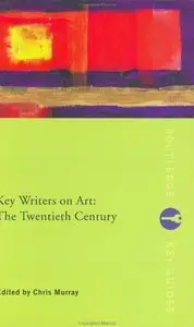 Key Writers on Art: The Twentieth Century (repost)