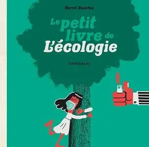 Le Petit Livre de L'écologie