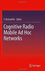 Cognitive Radio Mobile Ad Hoc Networks (repost)