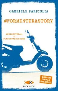 Gabriele Parpiglia - #Formenterastory