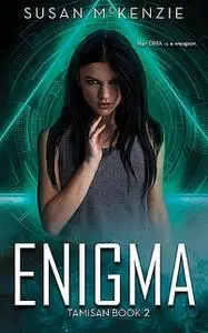 «Enigma» by Susan McKenzie