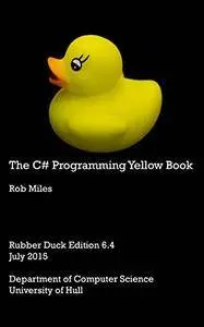 The C# Programming Yellow Book