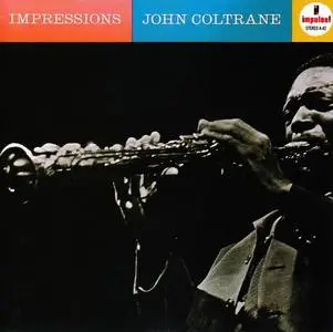 John Coltrane - Impressions (1963) [Reissue 1987]