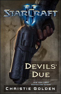 Christie Golden - Starcraft II: Devils' Due