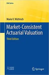 Market-Consistent Actuarial Valuation  Ed 3