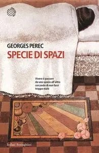 Georges Perec - Specie di spazi