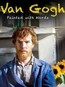 Van Gogh: Painted with Words (2010)