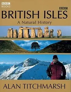 British Isles: A Natural History (2004)
