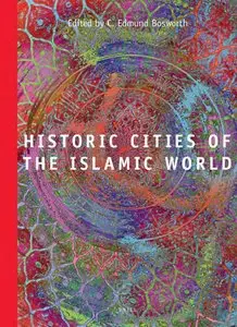 Historic Cities of the Islamic World