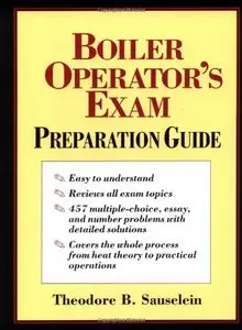 Boiler Operator's Exam Preparation Guide (repost)