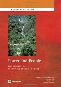 Power and People: The Benefits of Renewable Energy in Nepal (World Bank Studies)