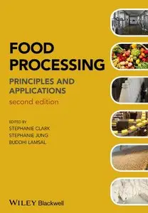 Food Processing: Principles and Applications, 2 edition
