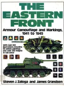 The Eastern Front: Armour Camouflage and Markings 1941-1945 (repost)