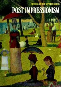 Post Impressionism (Painting of the Western World)