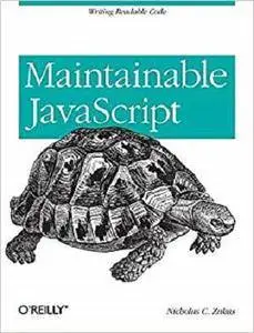 Maintainable JavaScript: Writing Readable Code [Repost]