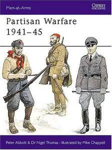 Partisan Warfare 1941–45 (Repost)