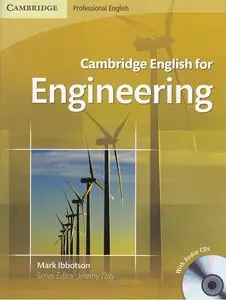 Cambridge English for Engineering (Student's Book, Teacher's Book, 2  Audio CDs, Case Studies) (repost)