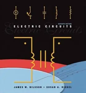 Electric Circuits, 7th Edition (plus Solutions) (repost)