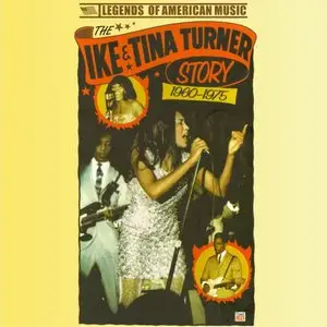 Ike & Tina Turner - The Ike & Tina Turner Story 1960-1975 (2007)