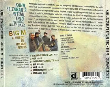 Kahil El'Zabar's Ritual Trio featuring Billy Bang - Big M, A Tribute to Malachi Favors (2006)