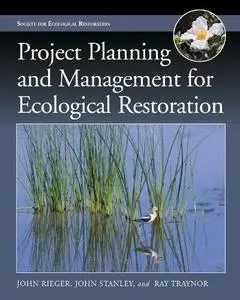Project Planning and Management for Ecological Restoration (Repost)