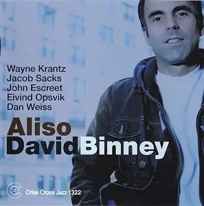 David Binney - Aliso (2010) {Criss Cross}