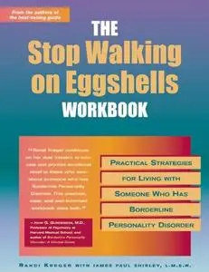 The Stop Walking on Eggshells Workbook: Practical Strategies for Living with Someone Who Has Borderline Personality Disorder (R