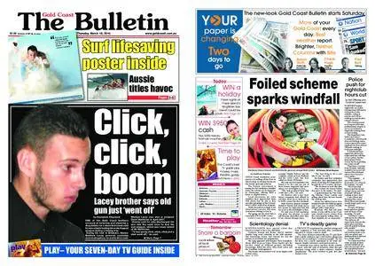 The Gold Coast Bulletin – March 18, 2010