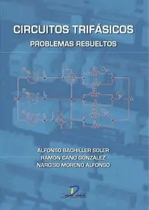 Circuitos trifásicos: Problemas resueltos (Repost)