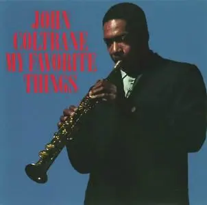 John Coltrane - My Favorite Things (1961) [Reissue 1987]