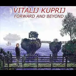 Vitalij Kuprij - Forward And Beyond