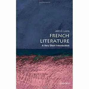 French Literature: A Very Short Introduction [Repost]