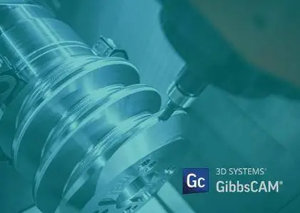 GibbsCAM 2017 V12 version 12.0.11.0