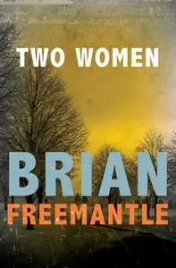 «Two Women» by Brian Freemantle