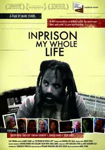 In Prison My Whole Life (2007)