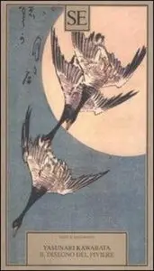 Yasunari Kawabata - Il disegno del piviere