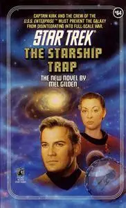 The Starship Trap