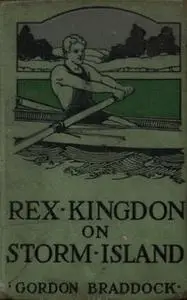 «Rex Kingdon on Storm Island» by Gordon Braddock