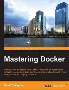 Mastering Docker