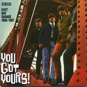 VA - You Got Yours! (East Bay Garage 1965-1967) (2007)