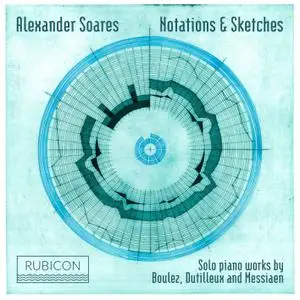 Alexander Soares - Notations & Sketches (2019) [Official Digital Download 24/96]