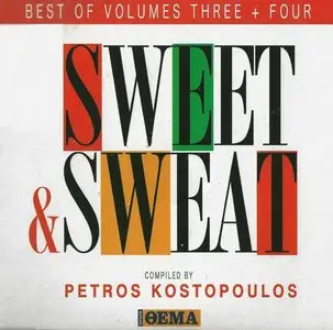 V.A. - Best of Sweet & Sweat  Vol3 & Vol4, compiled by Petros Kostopoulos (2CD, 2012)