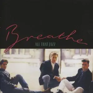 Breathe - All That Jazz (1987) [2013 Deluxe Edition]