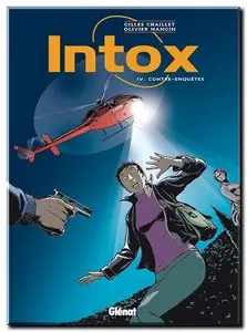 Chaillet & Mangin - Intox - Complet